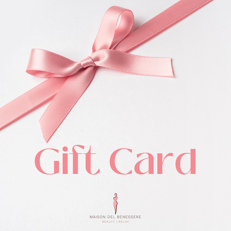 GIFT CARD MAISON DEL BENESSERE